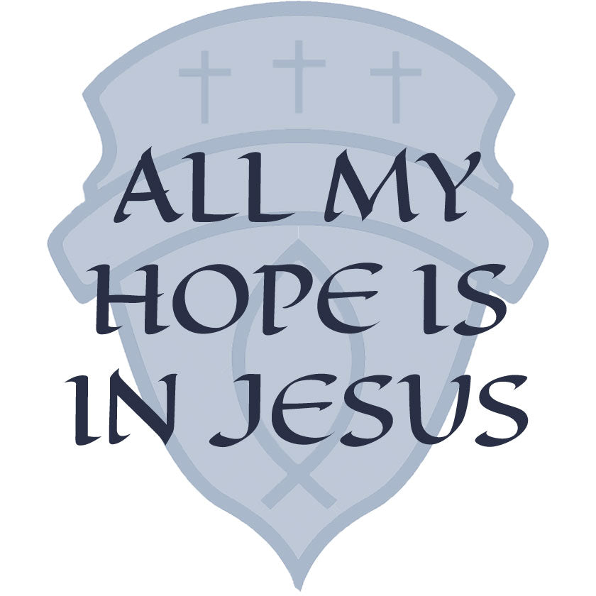 All My Hope is In Jesus