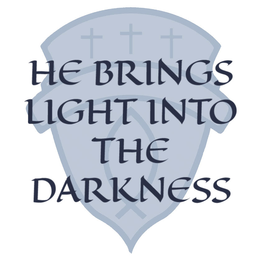 He Brings Light To The Darkness