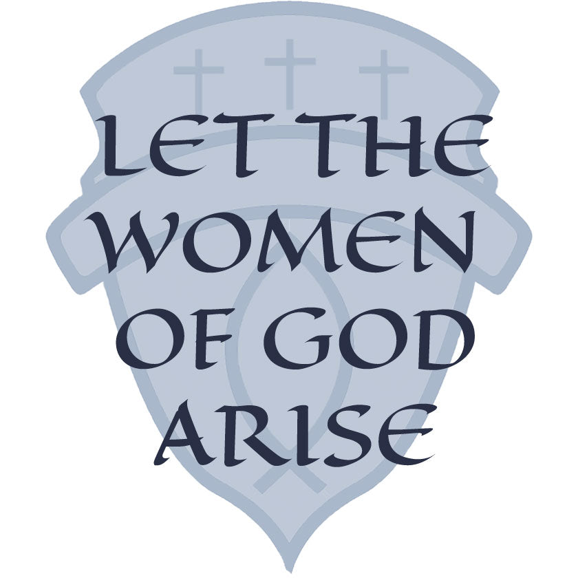 Let The Women Of God Arise