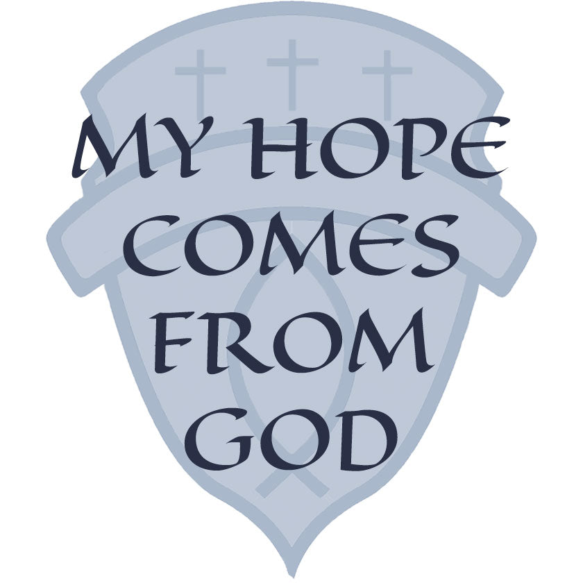 My Hope Comes From God
