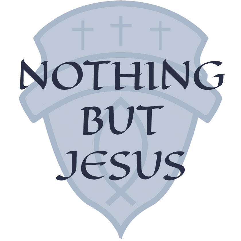 Nothing But Jesus