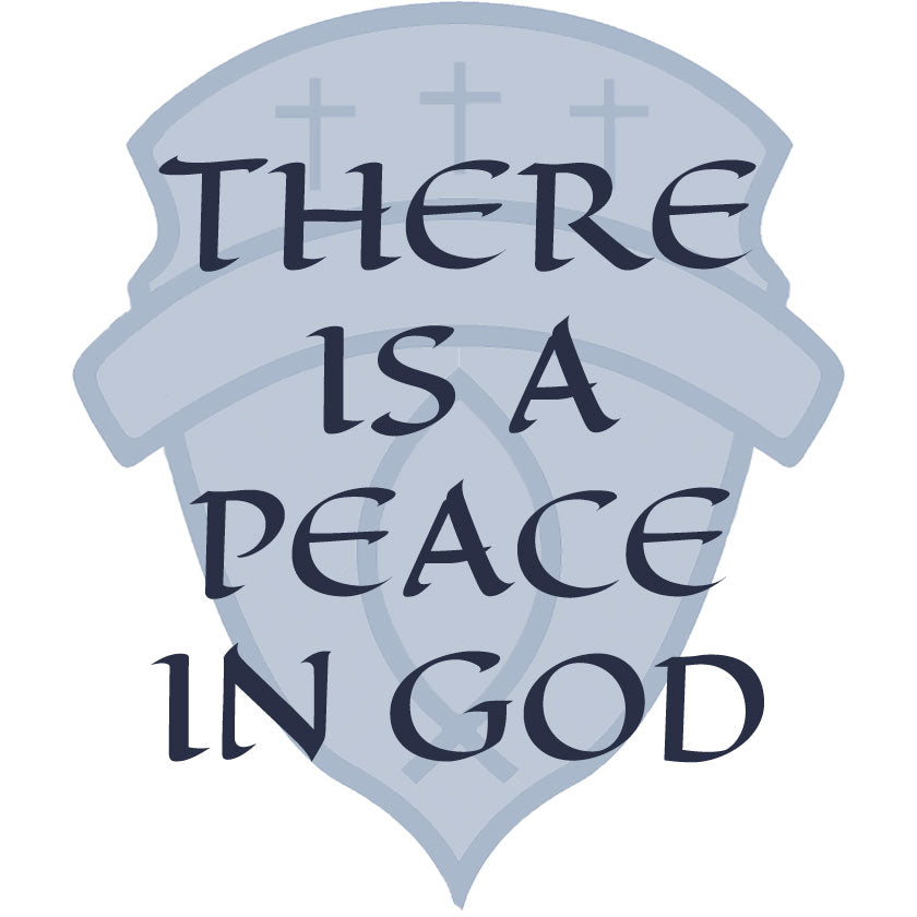There Is A Peace In God