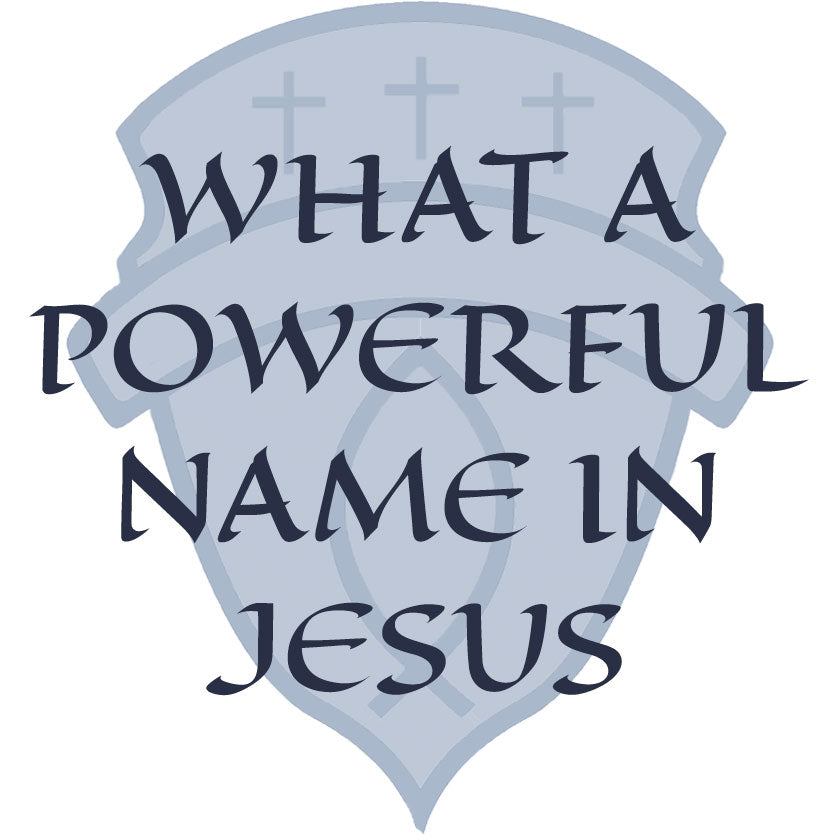 What A Powerful Name In Jesus