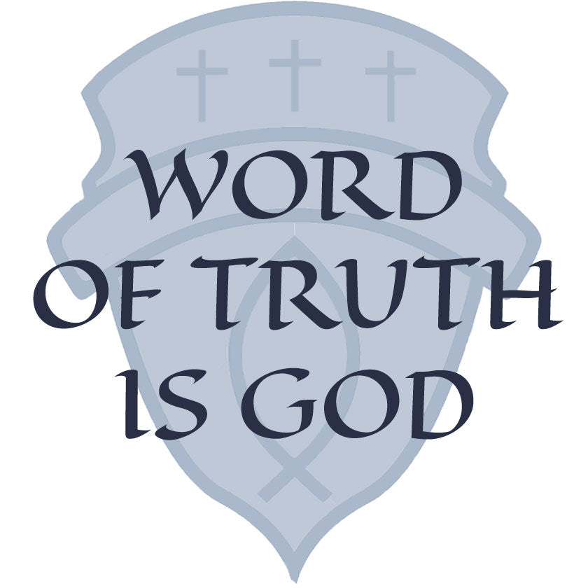 Word Of Truth Is God