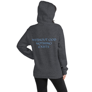 Women's Hoodie- WITHOUT GOD NOTHING EXISTS - Dark Heather / S