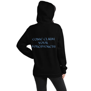 Women's Hoodie- COME CLAIM YOUR FORGIVENESS - Black / S
