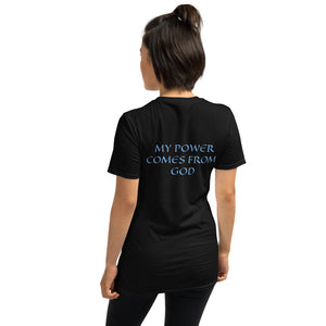 Women's T-Shirt Short-Sleeve- MY POWER COMES FROM GOD - Black / S