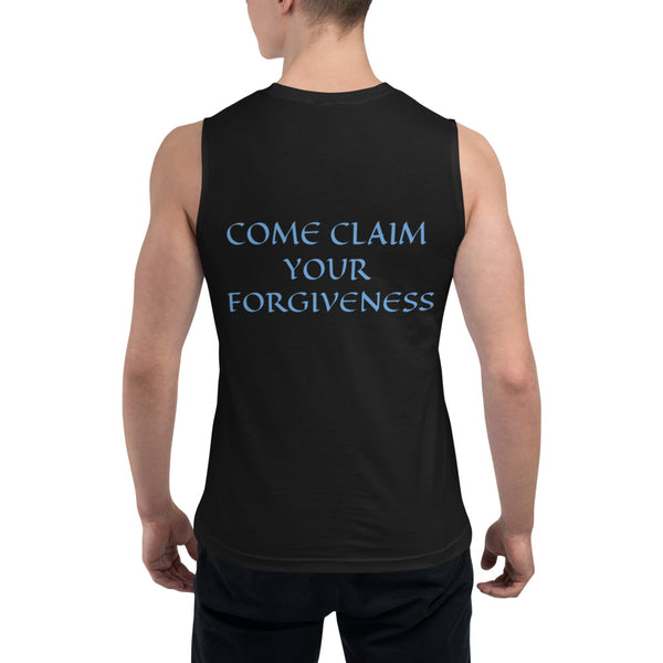 Men's Sleeveless Shirt- COME CLAIM YOUR FORGIVENESS - 